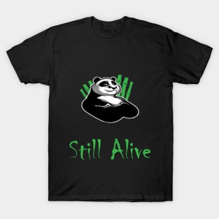 Still Alive T-Shirt